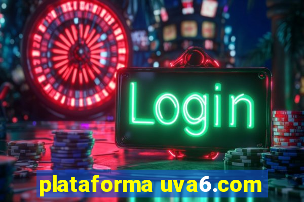 plataforma uva6.com